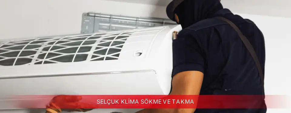 Selçuk İlçemi Awox Klima Sökme ve Takma